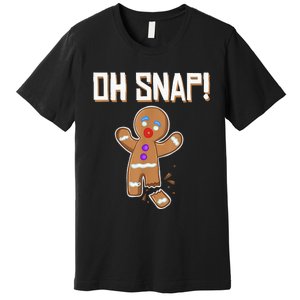 Oh Snap gingerbread man broken leg gingerbread man Oh Snap Premium T-Shirt