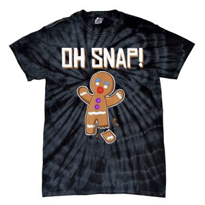 Oh Snap gingerbread man broken leg gingerbread man Oh Snap Tie-Dye T-Shirt