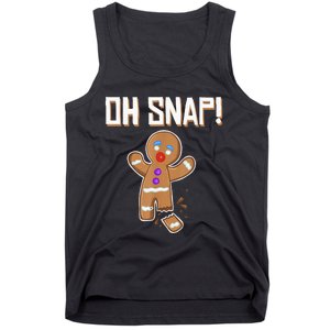 Oh Snap gingerbread man broken leg gingerbread man Oh Snap Tank Top