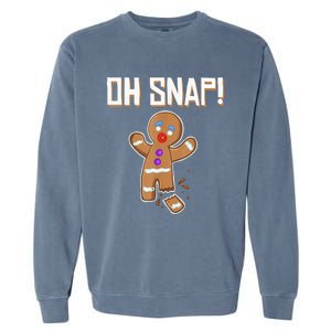 Oh Snap gingerbread man broken leg gingerbread man Oh Snap Garment-Dyed Sweatshirt