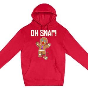 Oh Snap gingerbread man broken leg gingerbread man Oh Snap Premium Pullover Hoodie