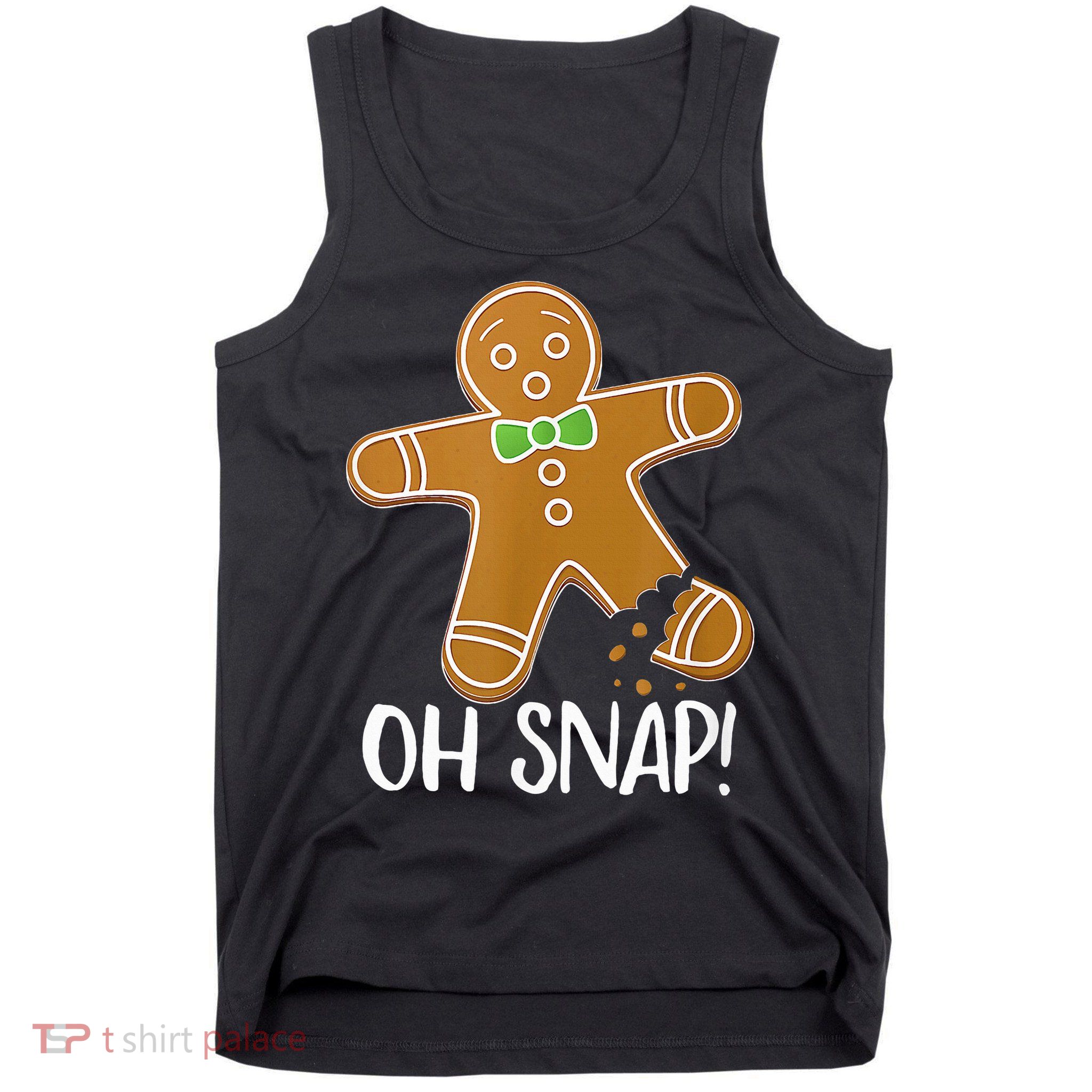 Oh Snap Gingerbread Man Cookie Broken Leg Tank Top