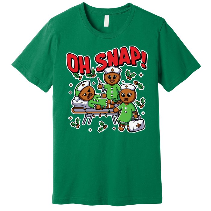 Oh Snap Gingerbread Nurse Funny Nursing Christmas Holiday Premium T-Shirt