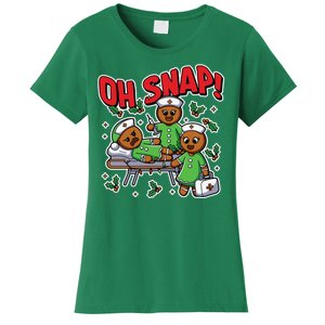 Oh Snap Gingerbread Nurse Funny Nursing Christmas Holiday Women's T-Shirt