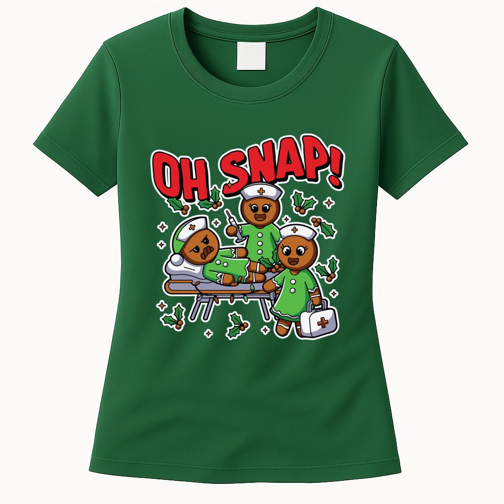 Oh Snap Gingerbread Nurse Funny Nursing Christmas Holiday Womens T-Shirt