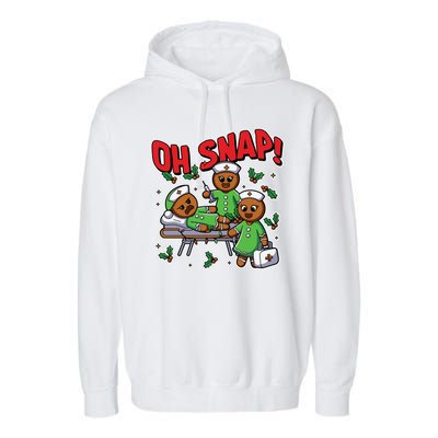 Oh Snap Gingerbread Nurse Funny Nursing Christmas Holiday Garment-Dyed Fleece Hoodie