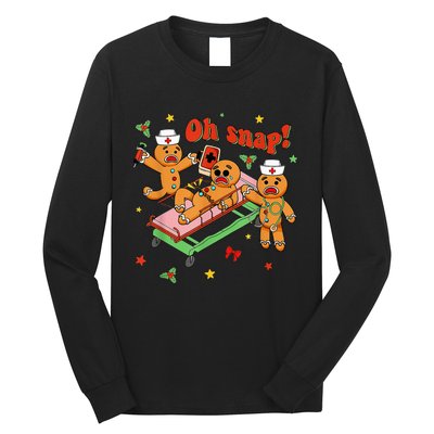 Oh Snap Gingerbread Nurse Funny Nursing Christmas Holiday Long Sleeve Shirt