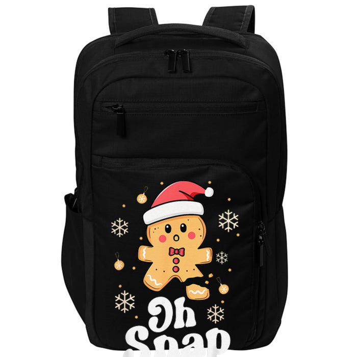 Oh Snap Gingerbread Man Cute Christmas Cookie Baking Team Impact Tech Backpack