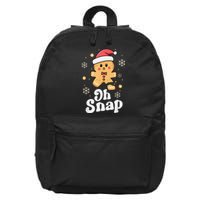 Oh Snap Gingerbread Man Cute Christmas Cookie Baking Team 16 in Basic Backpack