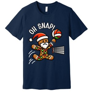 Oh Snap Gingerbreadman Christmas Volleyball Premium T-Shirt