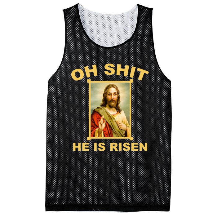 Oh Shit He Is Risen Jesus Christian Holy Mesh Reversible Basketball Jersey Tank