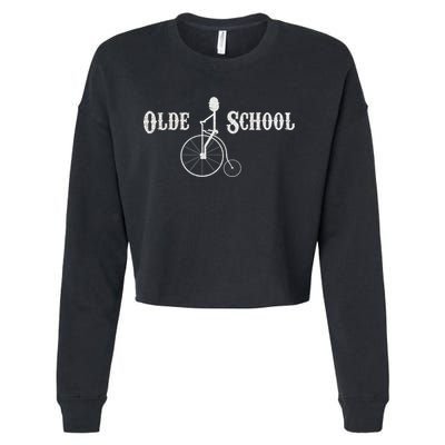 Olde School High Wheel Bike Funny Gift Cropped Pullover Crew