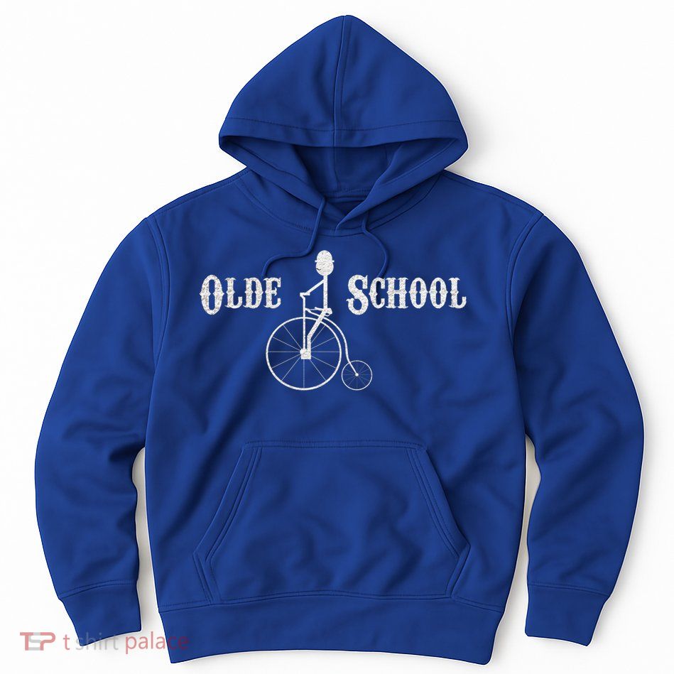 Olde School High Wheel Bike Funny Gift Hoodie