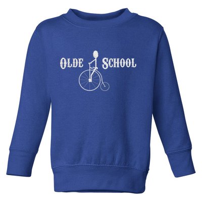 Olde School High Wheel Bike Funny Gift Toddler Sweatshirt