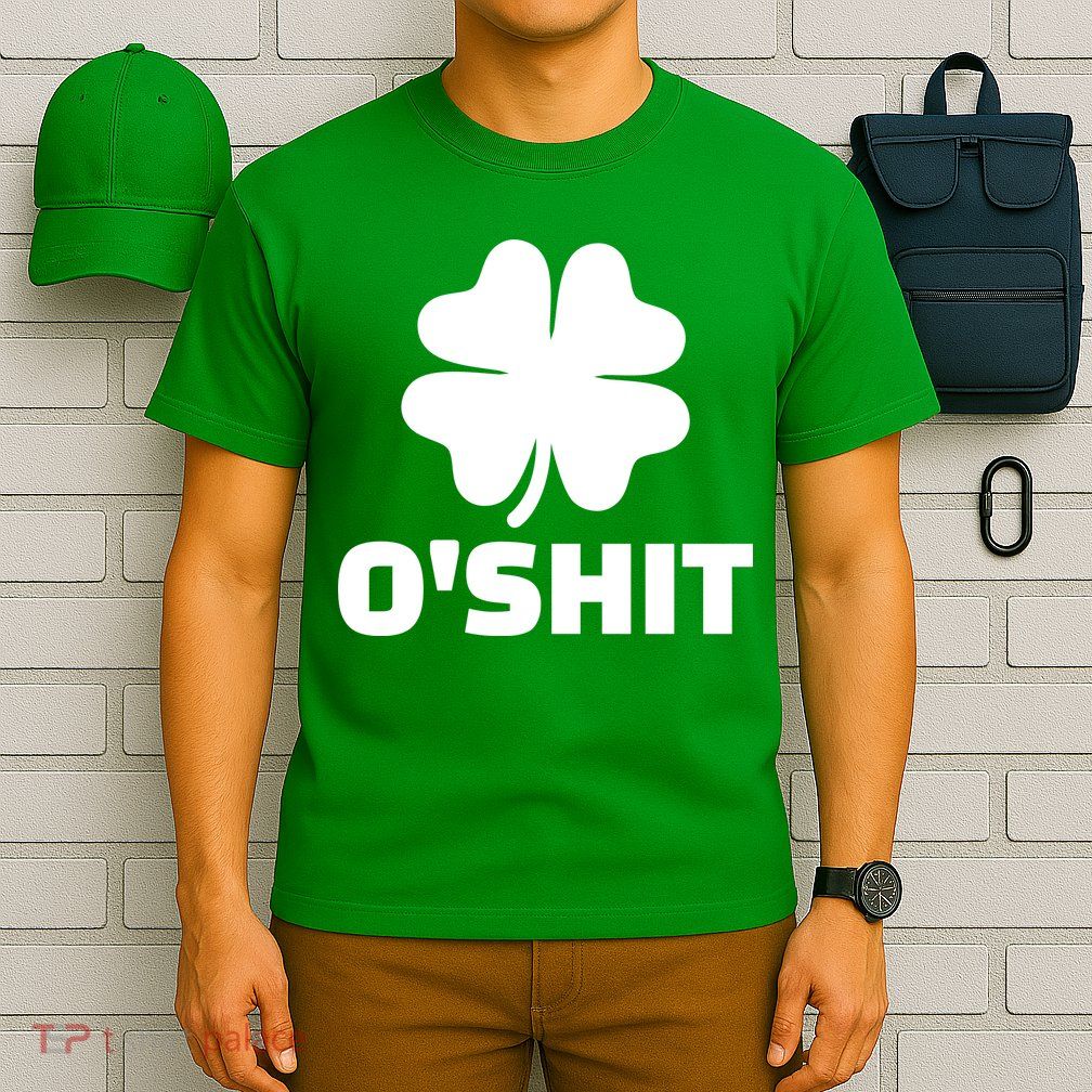 O'Shit Shamrock T-Shirt
