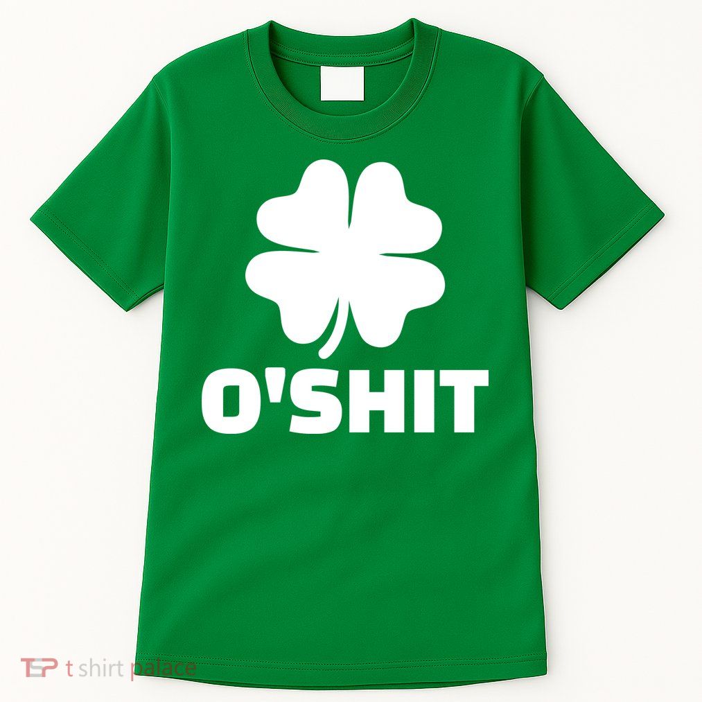O'Shit Shamrock Tall T-Shirt