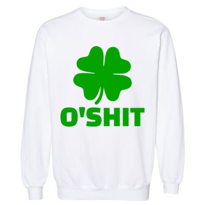O'Shit Shamrock Garment-Dyed Sweatshirt