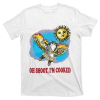 Oh Shoot Im Cooked T-Shirt