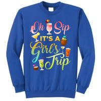 Oh Sip It's A ' Trip Funny Ing Graphic Funny Gift Sweatshirt