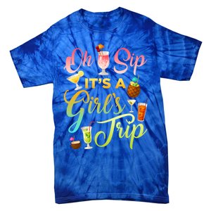 Oh Sip It's A ' Trip Funny Ing Graphic Funny Gift Tie-Dye T-Shirt