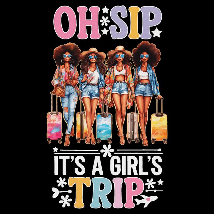 Oh Sip ItS A Trip Funny Party Black Women Queen T-Shirt
