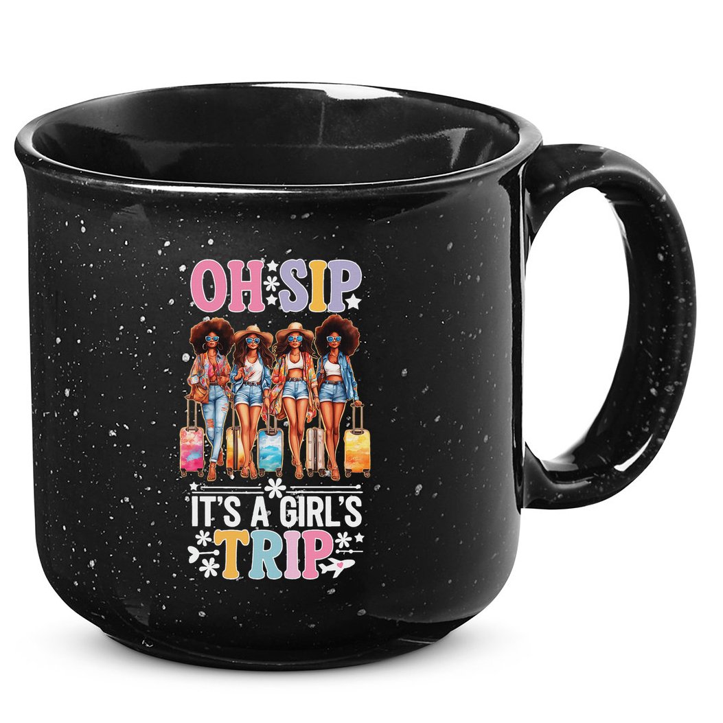 Oh Sip ItS A Trip Funny Party Black Women Queen 15oz Campfire Ceramic Mug
