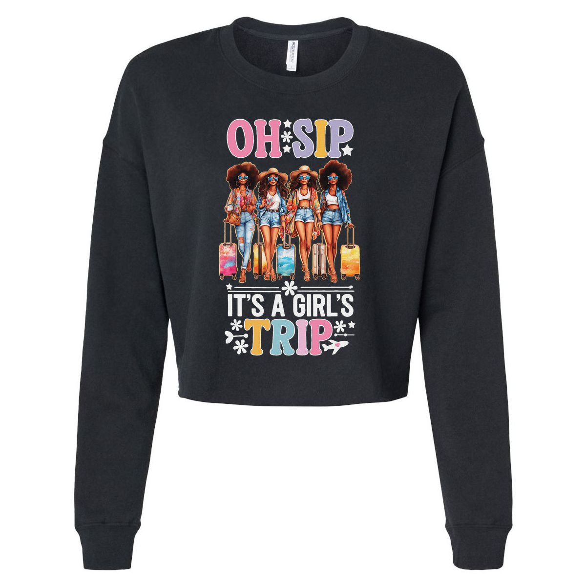 Oh Sip ItS A Trip Funny Party Black Women Queen Cropped Pullover Crew