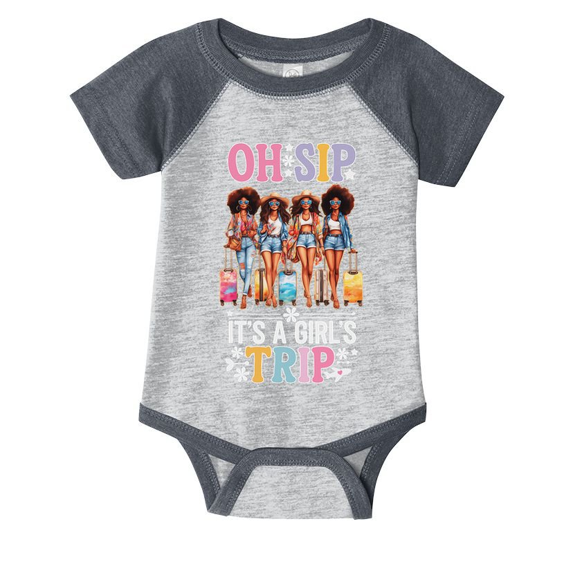 Oh Sip ItS A Trip Funny Party Black Women Queen Infant Baby Jersey Bodysuit