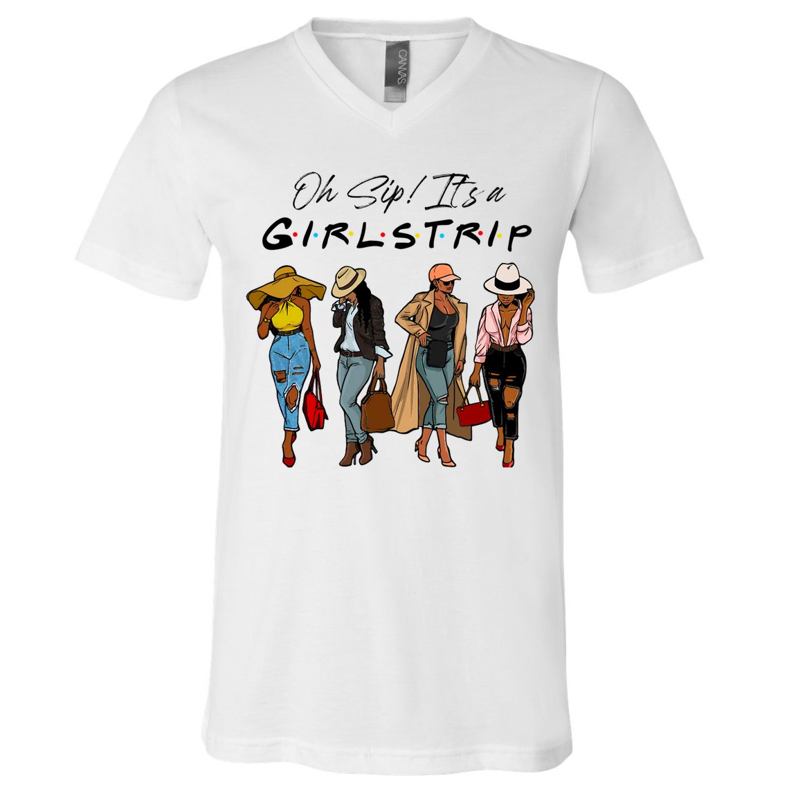 Oh Sip It's A Girls Trip Funny Wine Black Sistas Queen  V-Neck T-Shirt