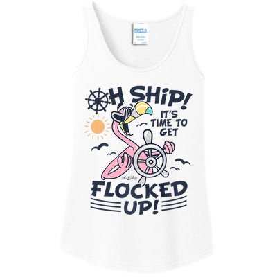 Oh Ship It's Time To Get Flocked Up! Flamingo Cruise Ladies Essential Tank