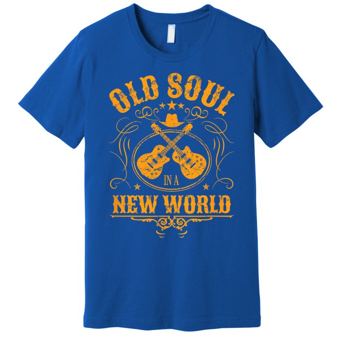 Old Soul In A New World Country Bluegrass Music Guitar Fan Premium T-Shirt