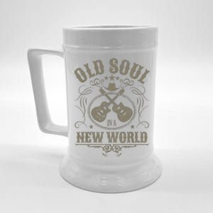 Old Soul In A New World Country Bluegrass Music Guitar Fan Beer Stein