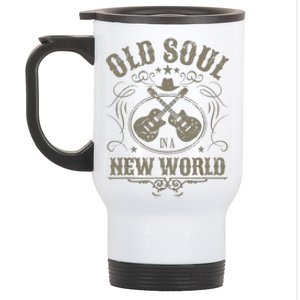 Old Soul In A New World Country Bluegrass Music Guitar Fan Stainless Steel Travel Mug