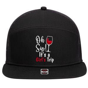 Oh Sip! It's A Girls Trip Funny Wine Party 7 Panel Mesh Trucker Snapback Hat