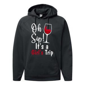 Oh Sip! It's A Girls Trip Funny Wine Party Performance Fleece Hoodie