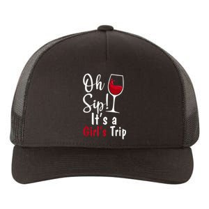 Oh Sip! It's A Girls Trip Funny Wine Party Yupoong Adult 5-Panel Trucker Hat