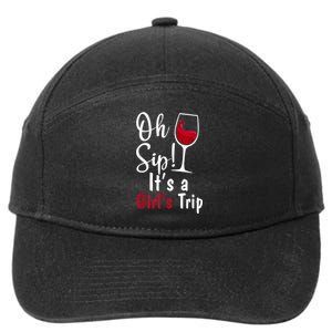 Oh Sip! It's A Girls Trip Funny Wine Party 7-Panel Snapback Hat