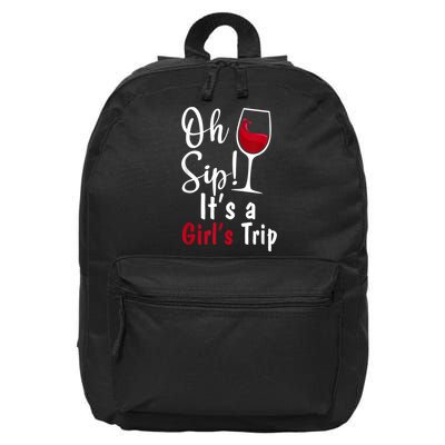 Oh Sip! It's A Girls Trip Funny Wine Party 16 in Basic Backpack