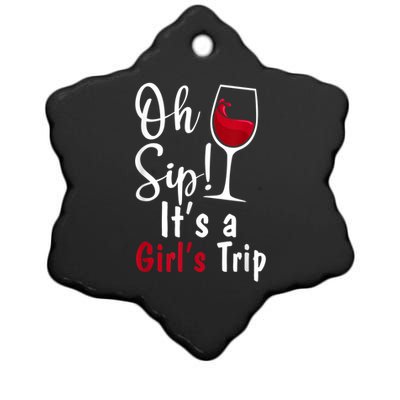 Oh Sip! It's A Girls Trip Funny Wine Party Ceramic Star Ornament