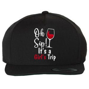 Oh Sip! It's A Girls Trip Funny Wine Party Wool Snapback Cap