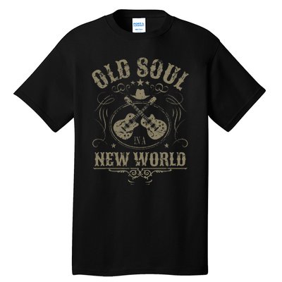 Old Soul In A New World Country Bluegrass Music Guitar Fan Tall T-Shirt