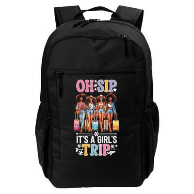 Oh Sip ItS A Girl Trip Backpack