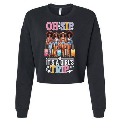 Oh Sip ItS A Girl Trip Cropped Pullover Crew