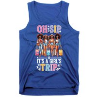 Oh Sip ItS A Girl Trip Tank Top