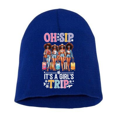 Oh Sip ItS A Girl Trip Short Acrylic Beanie