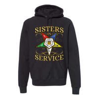 OES Sisters In Service Order Of The Eastern Star Premium Hoodie