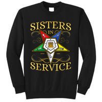 OES Sisters In Service Order Of The Eastern Star Tall Sweatshirt