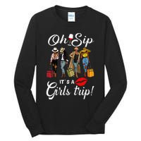 Oh Sip Its A Girls Trip Funny Wine Party Black Queen Tall Long Sleeve T-Shirt