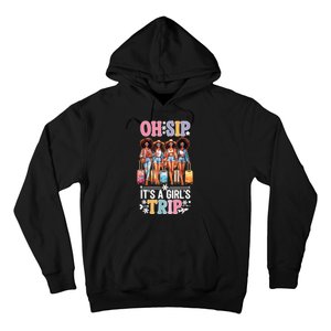 Oh Sip Its A Girl Trip Funny Party Black Women Queen Hoodie