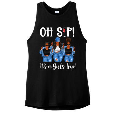 Oh Sip Its A GirlsTrip Fun Wine Party Black Women Queen Ladies PosiCharge Tri-Blend Wicking Tank